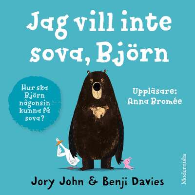 Jag vill inte sova, Björn - Jory John.