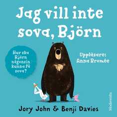 Jag vill inte sova, Björn