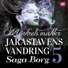 Jarastavens vandring 5 - Mörkrets makter