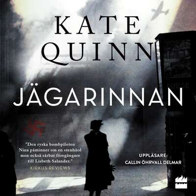 Jägarinnan - Kate Quinn.