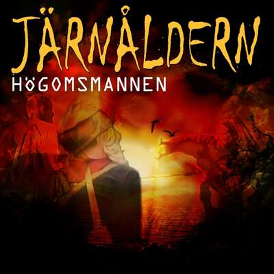 Järnåldern - Högomsmannen - Mikael Almkvist.