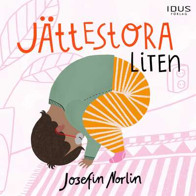 Jättestora Liten - Josefin Norlin.