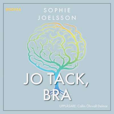 Jo tack, bra - Sophie Joelsson.