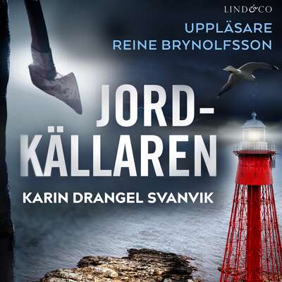 Jordkällaren - Karin Drangel Svanvik.