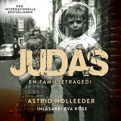 Judas - Astrid Holleeder.