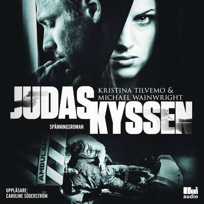 Judaskyssen - Kristina Tilvemo & Michael Wainwright.