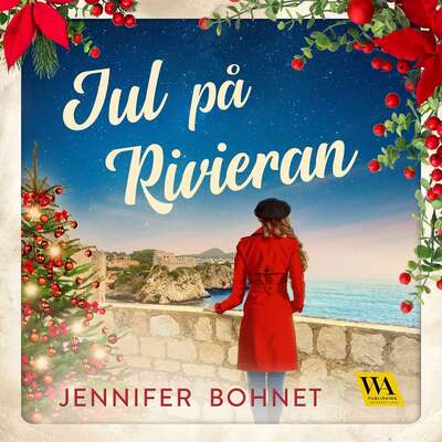 Jul på Rivieran - Jennifer Bohnet.