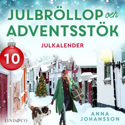 Julbröllop och adventsstök: Lucka 10 - Anna Johansson.