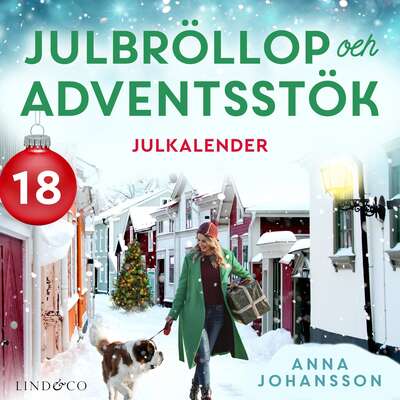 Julbröllop och adventsstök: Lucka 18 - Anna Johansson.