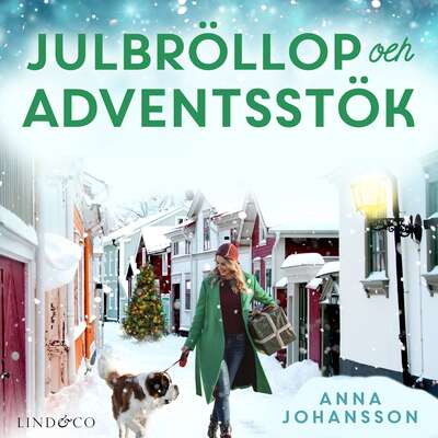 Julbröllop och adventsstök - Anna Johansson.