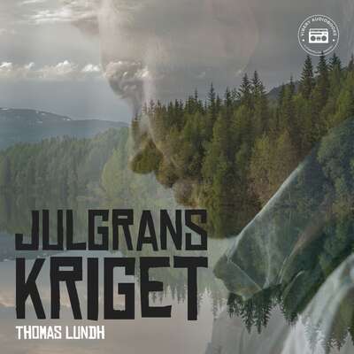 Julgranskriget - Thomas Lundh.