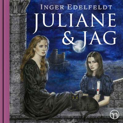 Juliane och jag - Inger Edelfeldt.