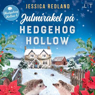 Julmirakel på Hedgehog Hollow - Jessica Redland.