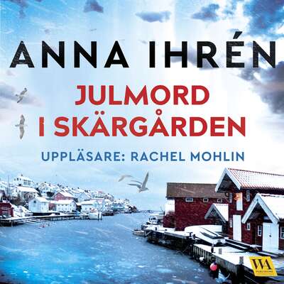 Julmord i skärgården - Anna Ihrén.