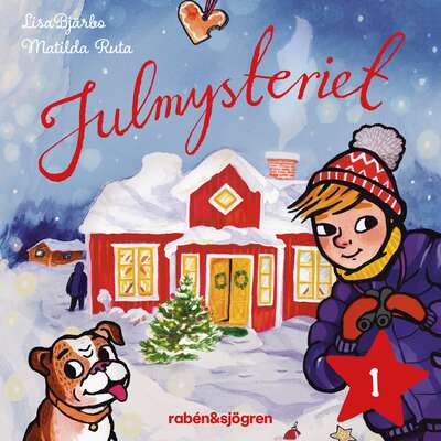 Julmysteriet 1: Adventskalendern - Lisa Bjärbo.