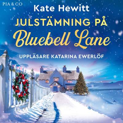 Julstämning på Bluebell Lane - Kate Hewitt.