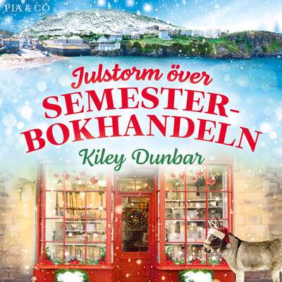 Julstorm över Semesterbokhandeln - Kiley Dunbar.