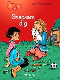 K för Klara 7 - Stackars dig