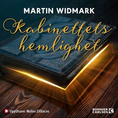 Kabinettets hemlighet - Martin Widmark.