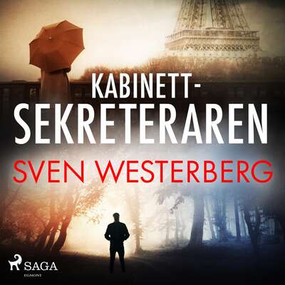 Kabinettsekreteraren - Sven Westerberg.