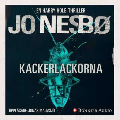 Kackerlackorna - Jo Nesbø.