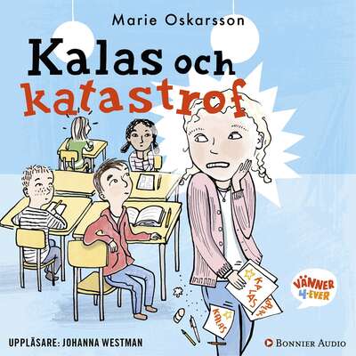 Kalas och katastrof - Marie Oskarsson.