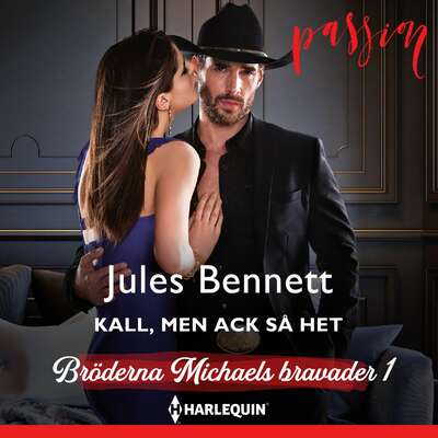 Kall, men ack så het - Jules Bennett.