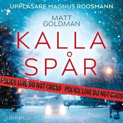 Kalla spår - Matt Goldman.