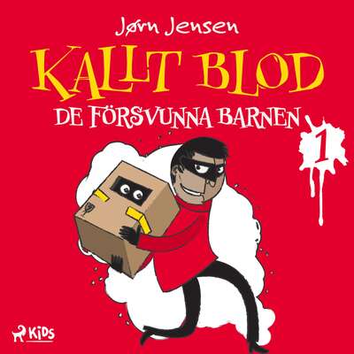 Kallt blod - De försvunna barnen - Jørn Jensen.