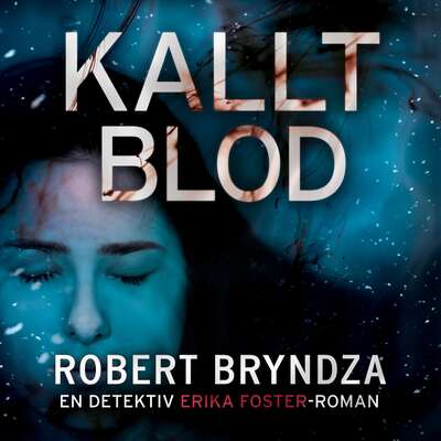 Kallt blod - Robert Bryndza.