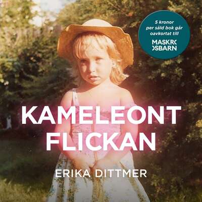 Kameleontflickan - Erika Dittmer.