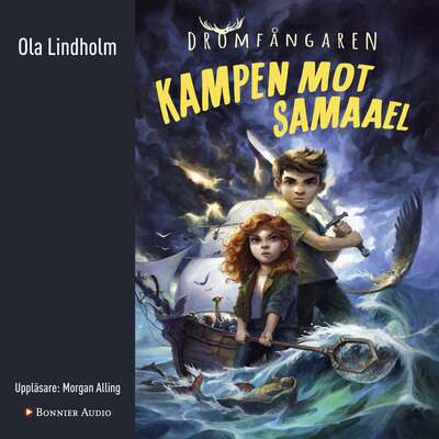 Kampen mot Samaael - Ola Lindholm.