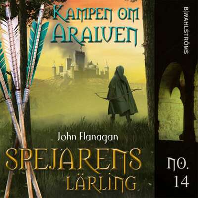 Kampen om Araluen - John Flanagan.