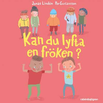 Kan du lyfta en fröken? - Jonas Lindén.