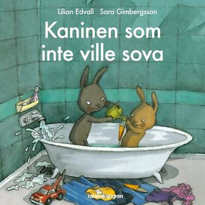 Kaninen som inte ville sova - Lilian Edvall.