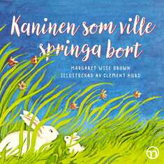 Kaninen som ville springa bort