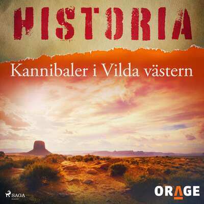 Kannibaler i Vilda västern - – Orage.