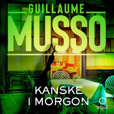 Kanske i morgon - Guillaume Musso.