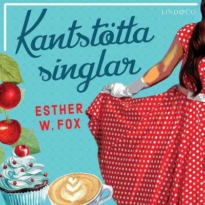 Kantstötta singlar - Esther W. Fox.