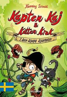 Kapten Kaj & Katten Krok #3: I den djupa djungeln