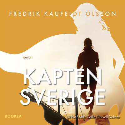 Kapten Sverige - Fredrik Kaufeldt Olsson.