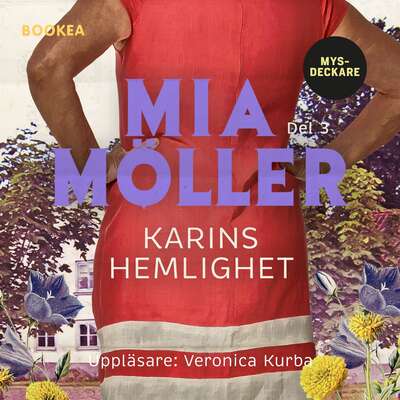 Karins hemlighet - Mia Möller.