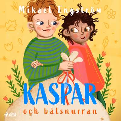 Kaspar och båtsnurran - Mikael Engström.