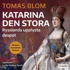 Katarina den stora : Rysslands upplysta despot