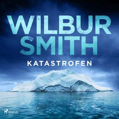 Katastrofen - Wilbur Smith.