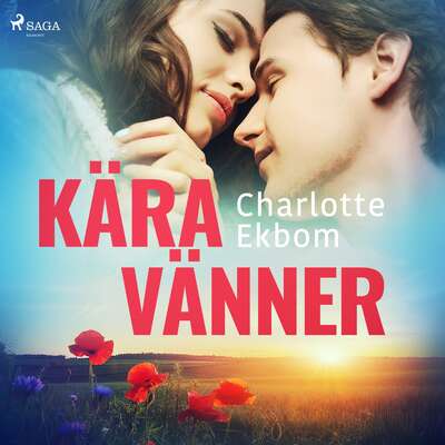 Kära vänner - Charlotte Ekbom.