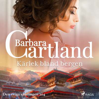 Kärlek bland bergen - Barbara Cartland.