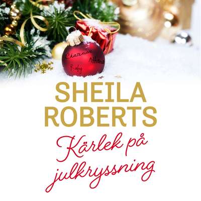 Kärlek på julkryssning - Sheila Roberts.