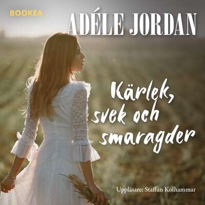 Kärlek, svek och smaragder - Adéle Jordan.