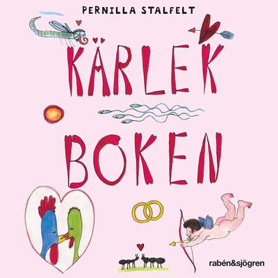 Kärlekboken - Pernilla Stalfelt.